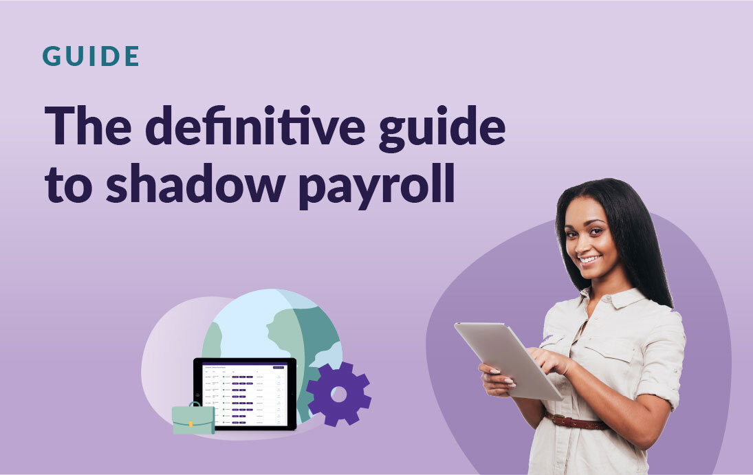 The definitive guide to shadow payroll